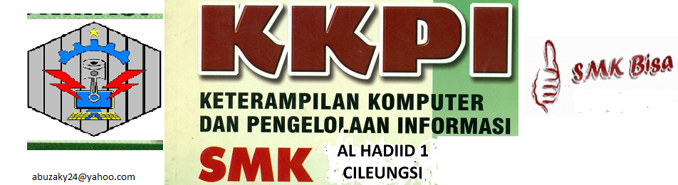 Media Belajar KKPI  SMK Al Hadiid 1 Cileungsi