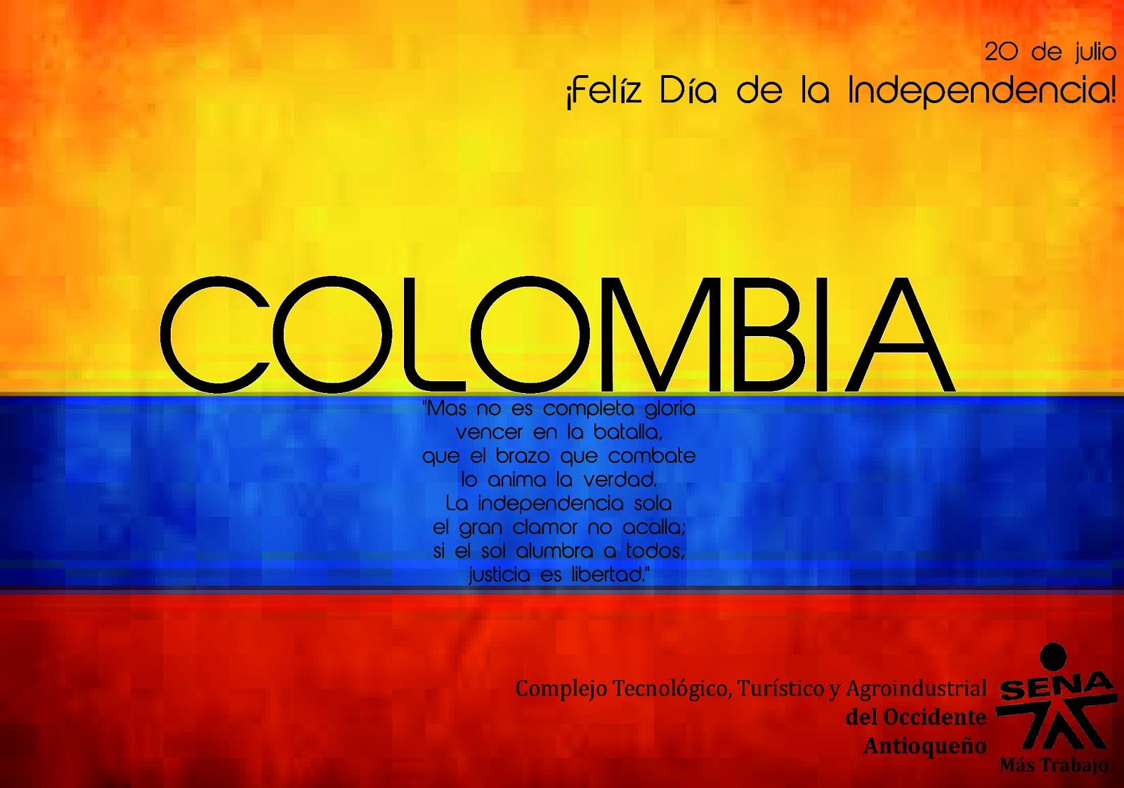 Complejo Tecnológico, Turístico y Agroindustrial del Occidente Antioqueño ¡Felíz Día de la
