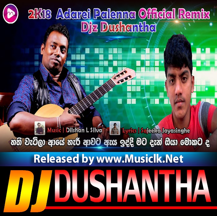 2018 Adarei Palenna (Samith K Senarath) Spd Sx Mix Djz Dushantha