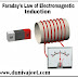 Faraday's law of Electromagnetic Induction in Hindi - फैराडे का विद्युतचुम्बकीय प्रेरण का नियम।