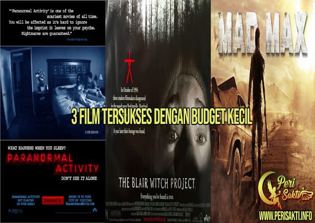 3 Film Tersukses Dengan Budget Kecil