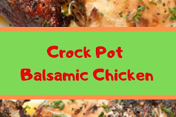 Crock Pot Balsamic Chicken