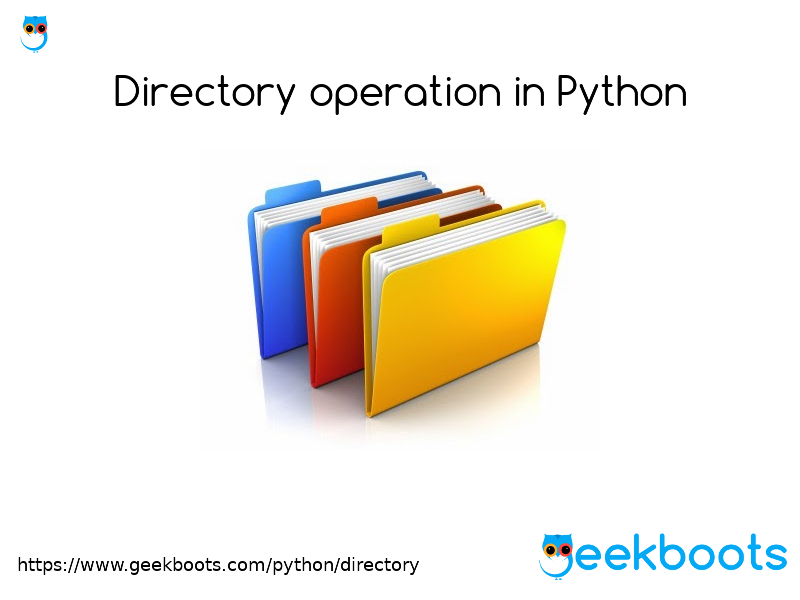 https://www.geekboots.com/python/directory