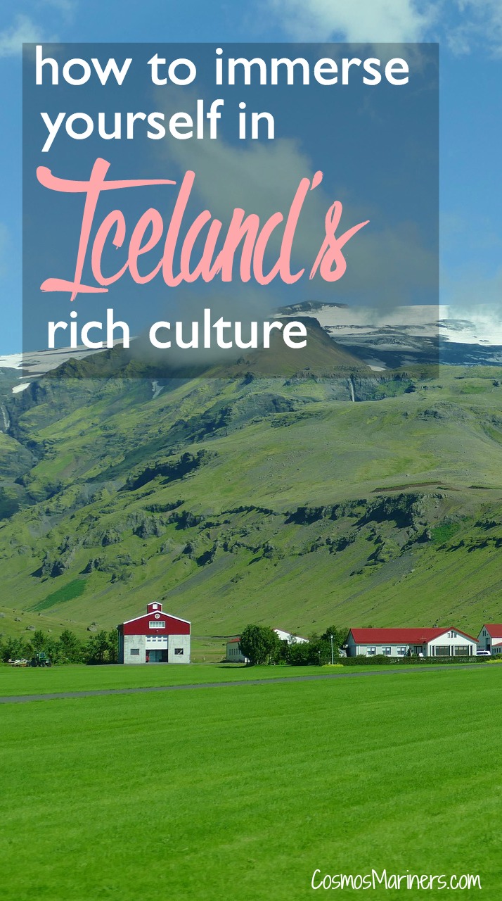 How to Immerse Yourself in Iceland's Rich Culture - Cosmos Mariners