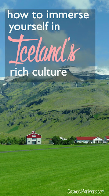 How to Immerse Yourself in Iceland's Rich Culture | CosmosMariners.com