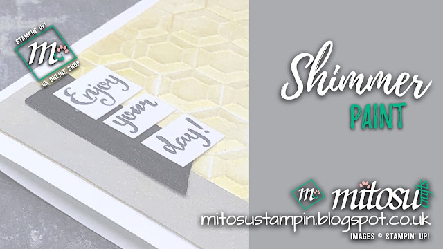 Stampin' Up! Card Idea using Shimmer Paints. Order current cardmaking products from Mitosu Crafts UK Online Shop