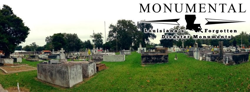Monumental: Louisiana's Forgotten Disaster Monuments