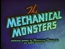 The Mechanical Monsters