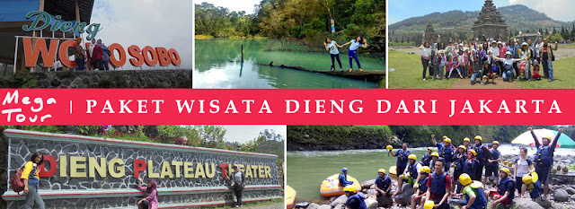 paket wisata dieng dari jakarta paket wisata dieng dari jakarta