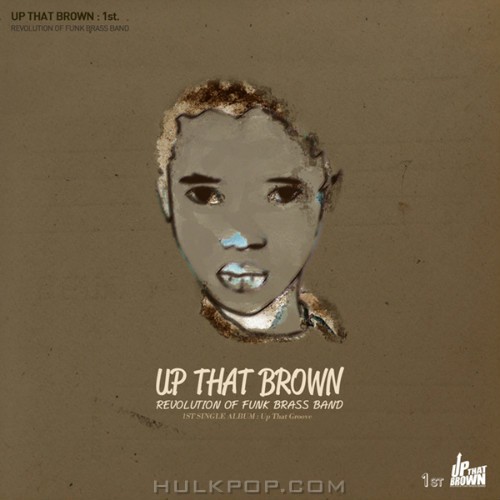 UpThatBrown – UPThatGroove – Single