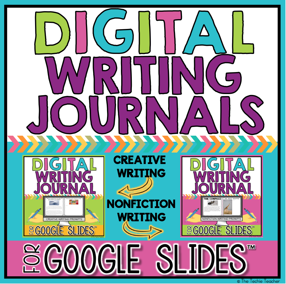Digital Writing Journals The Techie Teacher®