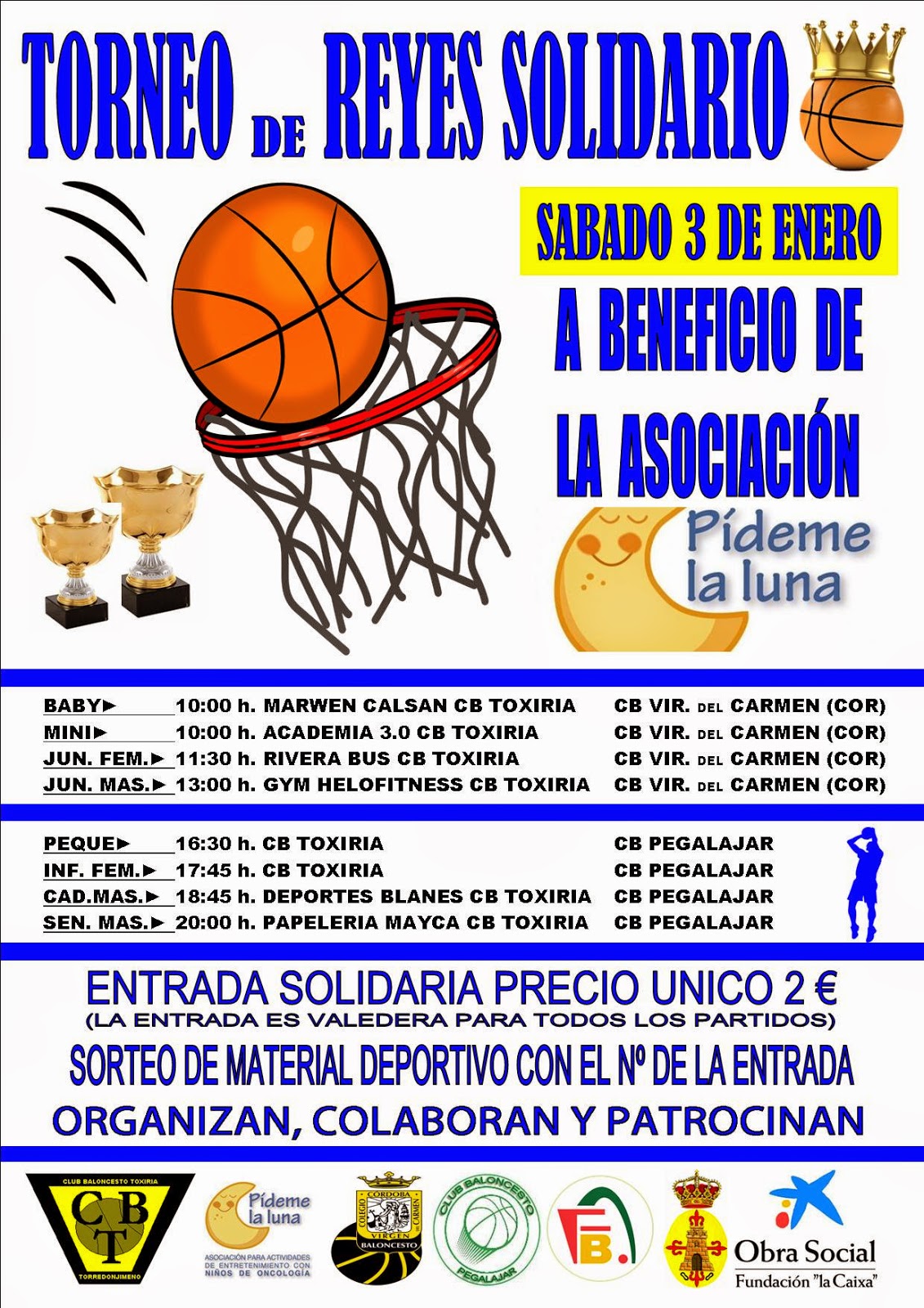VIVE EL BASKET CON EDUARDO BURGOS Torneo de Reyes Solidario organizado VIVE EL BASKET CON EDUARDO BURGOS Torneo de Reyes Solidario organizado