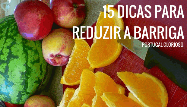 15 dicas para reduzir a barriga