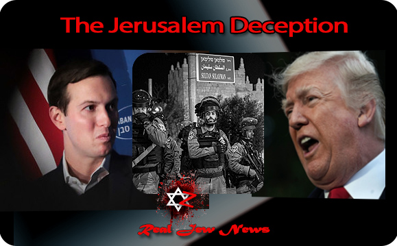 Jerusalem Deception  ZzzJewdecept