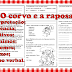 FÁBULA - O CORVO E A RAPOSA - TRABALHANDO EXPRESSÕES POPULARES - 4º ANO/ 5º ANO