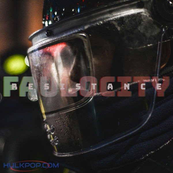 FauloCity – Resistance