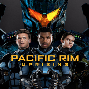 Pacific Rim: Uprising Pacific Rim: Uprising