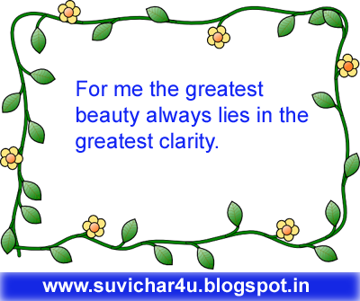 For me the greatest beauty always lies.....