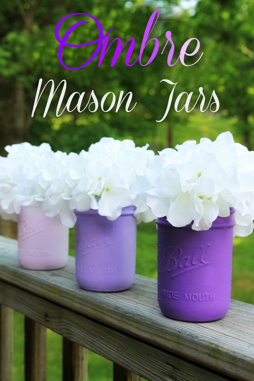 Style, Decor & More DIY Ombre Painted Mason Jars!