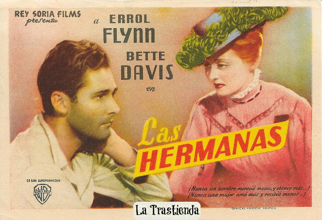 Programa de Cine - Las Hermanas - Bette Davis - Errol Flynn