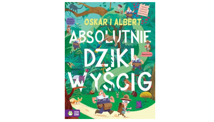 Wygraj książkę pt. „Oskar i Albert. Absolutnie dziki wyścig” Konkurs