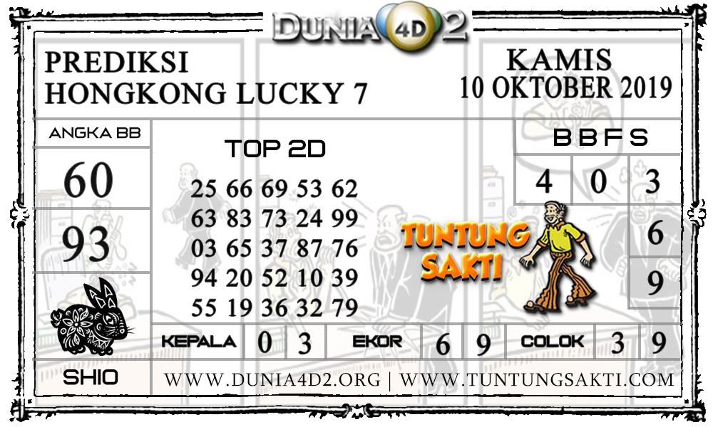 Prediksi Togel “HONGKONG LUCKY7” DUNIA4D2 10 OKTOBER 2019