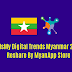 Digital Trends Myanmar 2018 - reshare by MyanApp Store