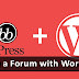 How To Easily Create A Forum On A WordPress Site?