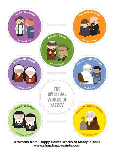 Happy Saints: The Spiritual Works of Mercy