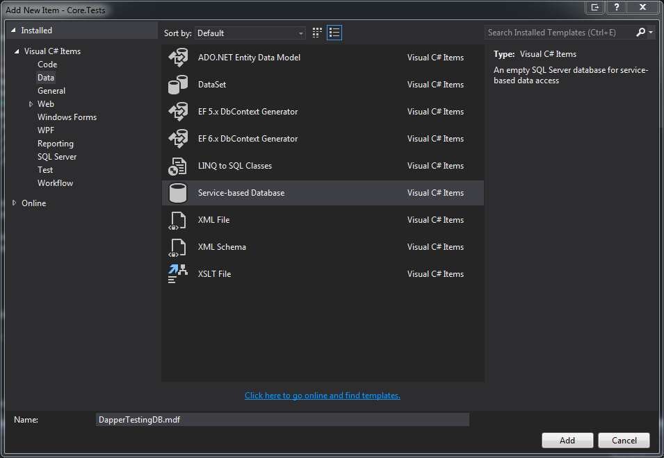 Add a Service-based Database to the Unit Test Project Add New Items - Data - Service-based Database Dialog