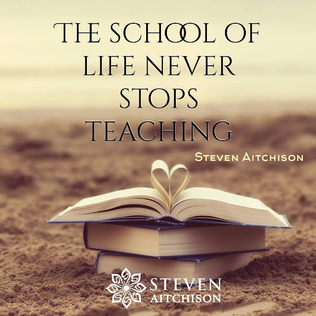 End up life. Never stop Learning because Life never stops teaching.