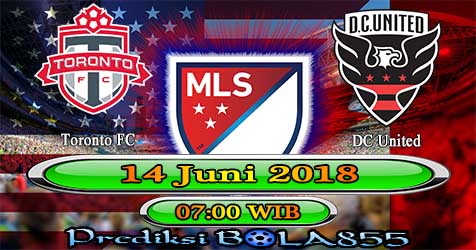 Prediksi Bola855 Toronto FC vs DC United 14 Juni 2018 Prediksi Bola855 Toronto FC vs DC United 14 Juni 2018