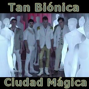 Tan Bionica – Ciudad Magica