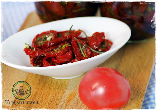 eingelegte Tomaten in Öl selber herstellen - Foodblog Topfgartenwelt
