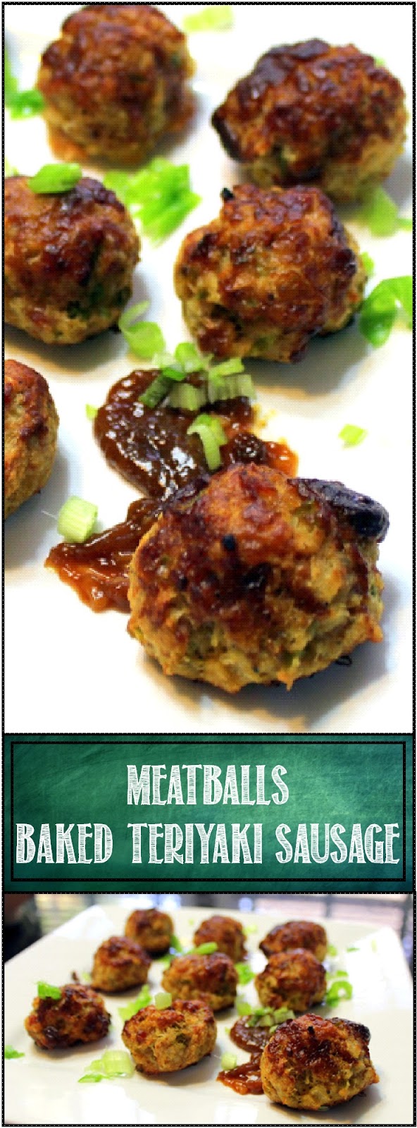 52 Ways to Cook: Baked Teriyaki Sausage Meatballs - 52 Church PotLuck ...