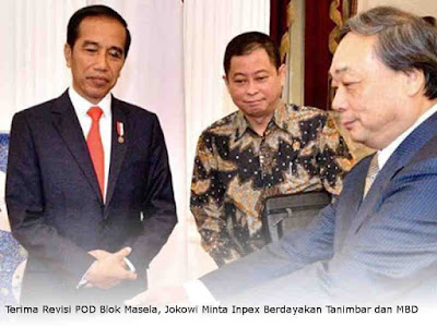 Terima Revisi POD Blok Masela, Jokowi Minta Inpex Berdayakan Tanimbar dan MBD Terima Revisi POD Blok Masela, Jokowi Minta Inpex Berdayakan Tanimbar dan MBD