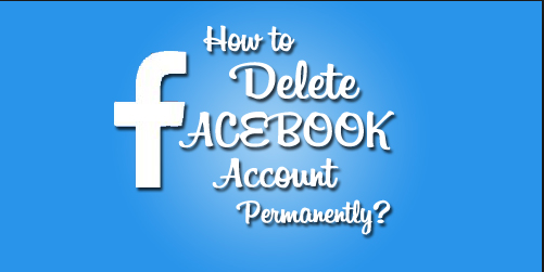 How do I deactivate or permanently delete my Facebook account?