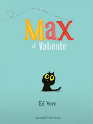 max-el-valiente-cuento Max El Valiente