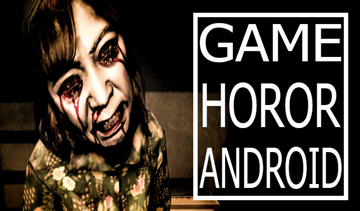 Game horor android