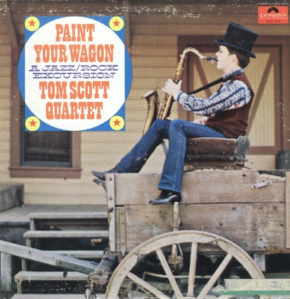 John Guerin Discography Tom Scott Quartet Paint Your Wagon
