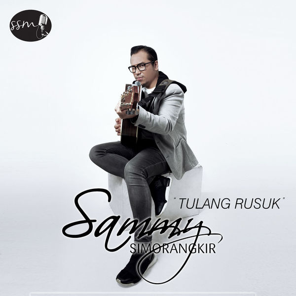 Sammy Simorangkir - Tulang Rusuk