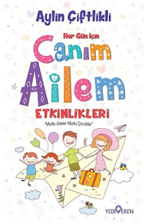 Her Gün İçin Canım Ailem Etkinlikleri