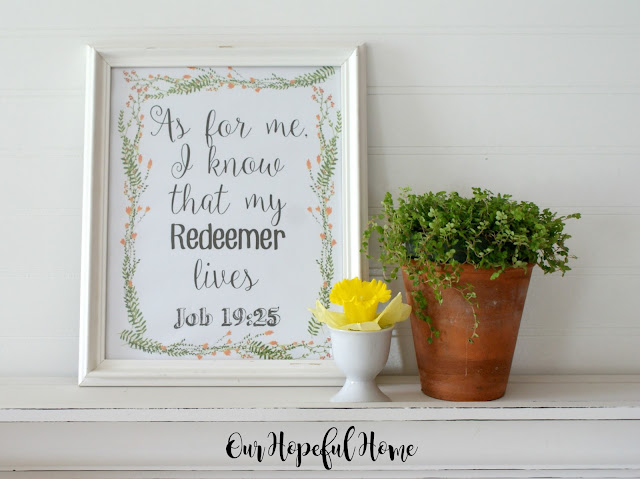 free Easter printable Job 19:25 As for me I know that my Redeemer lives