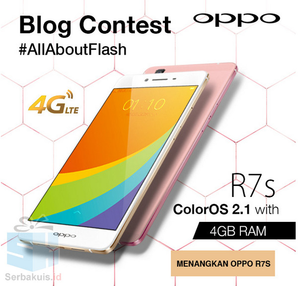 Kontes Blog All About Flash Berhadiah Oppo R7s & Neo7