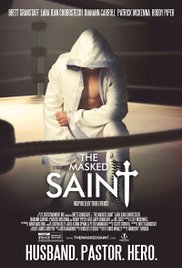 Vị Thánh Anh Hùng - The Masked Saint Vị Thánh Anh Hùng