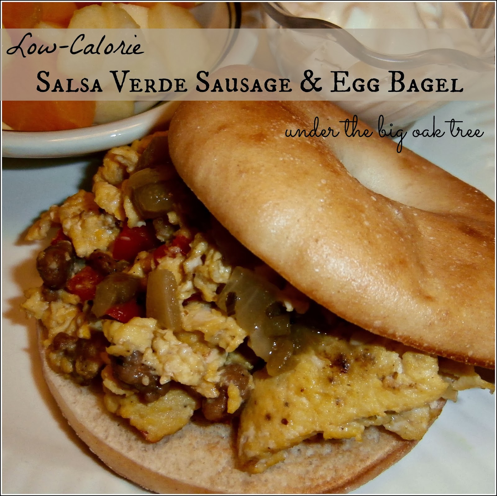 Under the Big Oak Tree: Salsa Verde Sausage and Egg Bagel