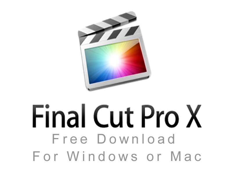 final cut pro x free download for windows