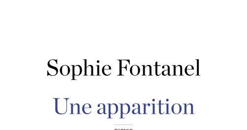 Une apparition, Sophie Fontanel