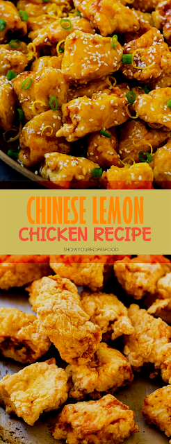 Chinese Lemon Chicken Recipe | Show You Recipes