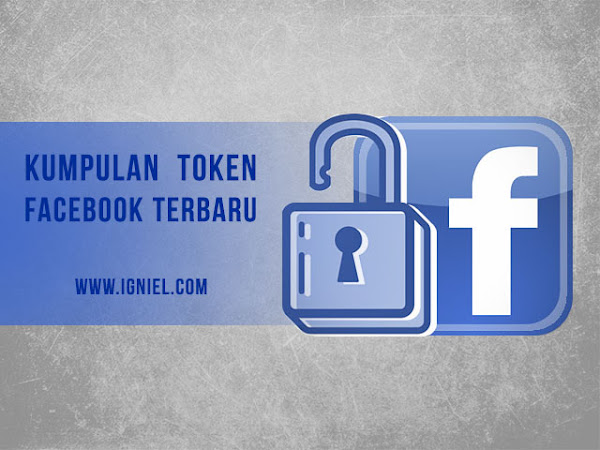 Kumpulan Token Facebook Permanen Terbaru 100% Work Kumpulan Token Facebook Permanen Terbaru 100% Work